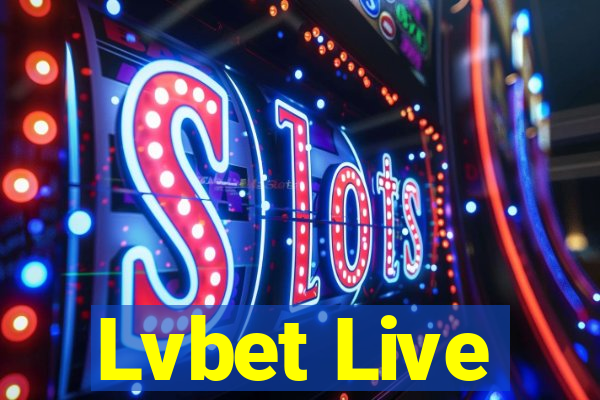 Lvbet Live